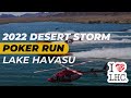 2022 Desert Storm Poker Run  - Lake Havasu City AZ