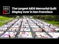 35 Years of the AIDS Memorial Quilt Anniversary Display