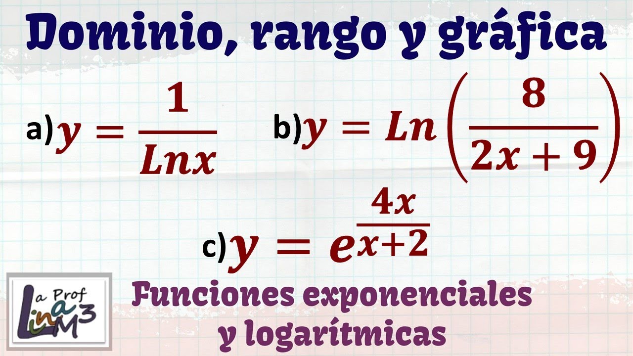 Dominio Y Rango De Funciones Exponenciales Y Logarítmicas | # ...