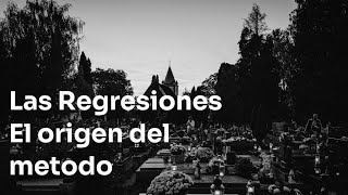 Las Regresiones, el origen del método.