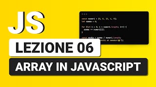 Javascript Tutorial Italian 06 - Arrays