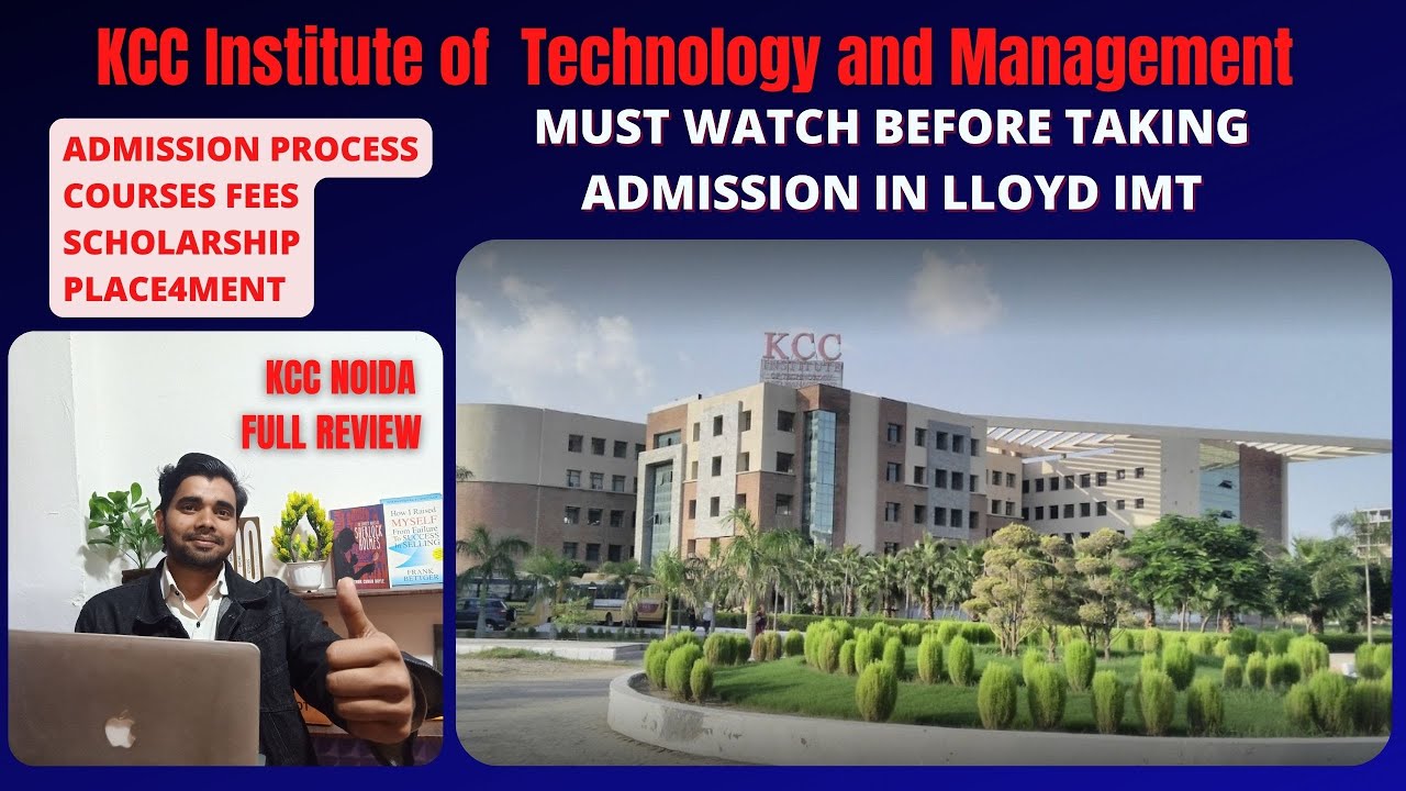 KCC Institute Of Technology & Management, Greater Noida(Delhi NCR) Full ...