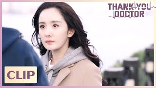 Dr Xiao is officially rejecting you💔Thank You, Doctor | 谢谢你医生 | Clip 29