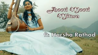 Jhooti Mooti Mitwa - cover song| ft. Harsha Rathod, Lata Mangeshkar