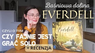 EVERDELL - czyli o tym czy fajnie jest grać solo