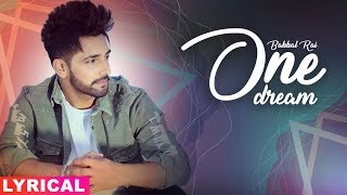 One Dream (Lyrical Video) | Babbal Rai | Preet Hundal | Latest Punjabi Songs 2019 | Speed Records