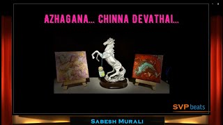 Azhagana Chinna Devathai ~ Samudhiram ~ Sabesh Murali 🎼 High Quality 🎧 BASS BOOSTED 🎧 SVP Beats