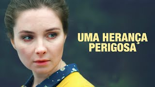 Uma herança perigosa | Filme dublado completo | Filme romântico em Português