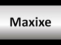 How to Pronounce Maxixe