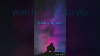 Wati Kutju by dawa