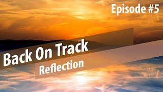 Reflection Ep#5 - Final Edit