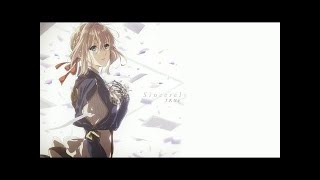 【泣けるMAD AMV】Violet Evergarden OP   Sincerely