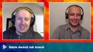 #G2L3 - Gdzie dwóch lub trzech odc. 160 - Jestem Kochany przez BOGA!!!