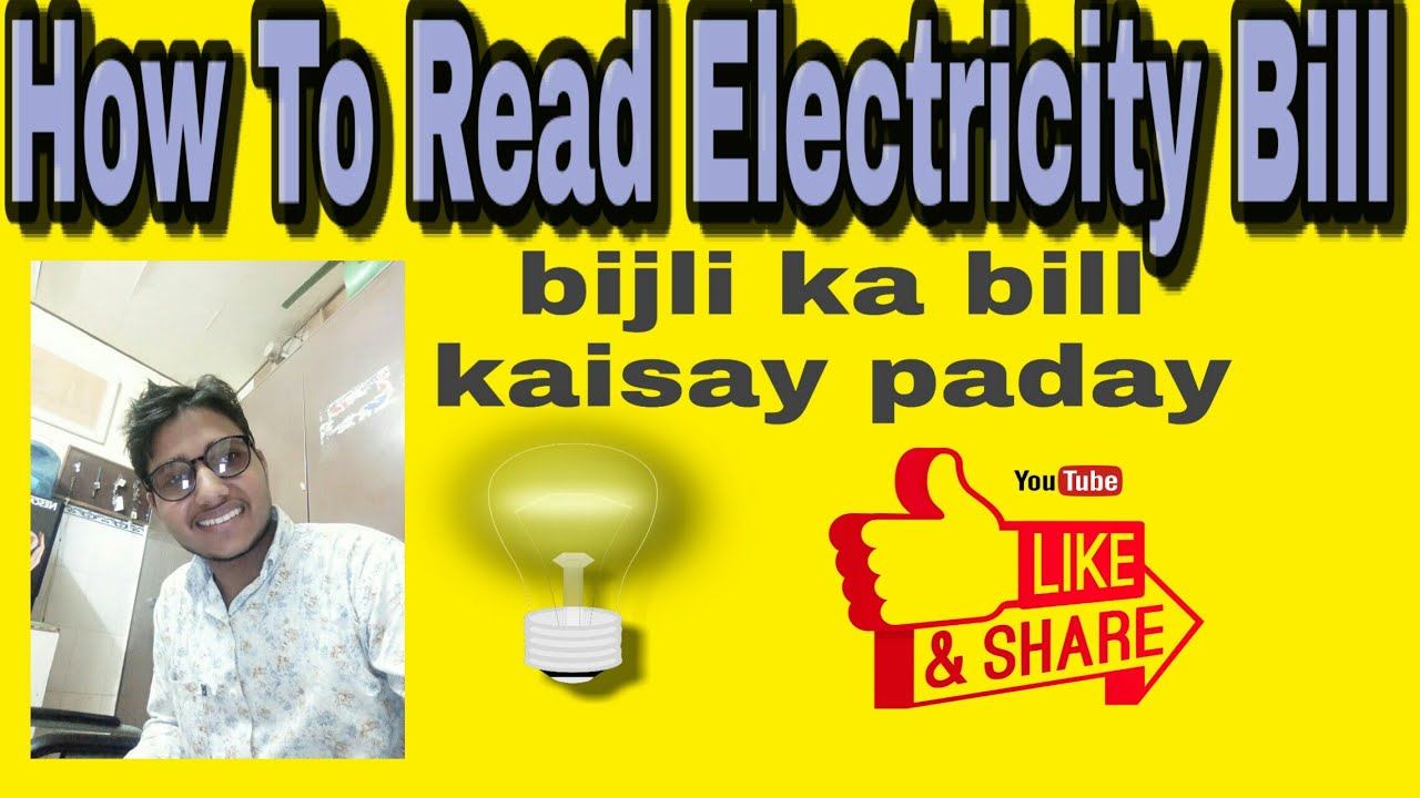 How To Read Electricity Bill - YouTube