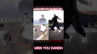 Miss you || Danish 🥺 😭❤️ legend Danish zain thanks for 1Million ❤️🥳