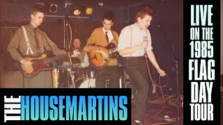 The Housemartins - Early Doors in Carlisle, Unreleased LIVE Flag Day Tour 1985 (HQ Audio)