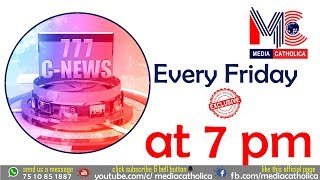 777 C-NEWS || 05 April 2019 || Media Catholica