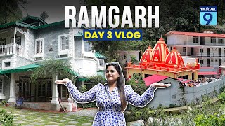 Ramgarh Uttarakhand Day 3 Vlog - जंगल में फौजी जनरल का बंगला | Kainchi Dham Visit | Seclude Taradale