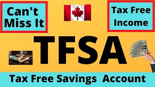 TFSA EXPLAINED | INVESTING TAX FREE INCOME | TAX FREE SAVINGS ACCOUNT | TFSA CANADA ACCOUNT |TFSA #1