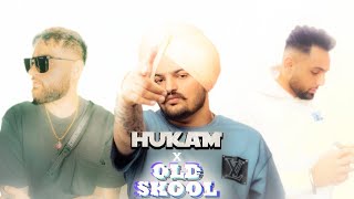 Hukam X Old Skool  | Karan Aujla | Sidhu Moosewala ft. Prem Dhillon | Remix | Grand Sound Squad