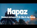 Diamond Platnumz Ft Mr. Blue & Jay Melody - Mapoz (Lyrics)
