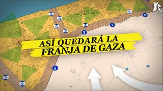 Así quedará Gaza ¿Cuál es el objetivo final de Israel?