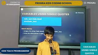 Kids explains Program using variable Part I | Kids Teaching Code | #python #pythonforkids #coding