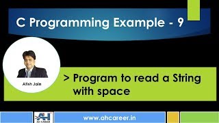 9. C Programming Example (Reading String Input With Space)