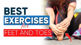 Best Exercises for your Feet. Foot Strength and Stretch Exercise Routine