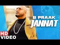 Jannat (HD Video) | Sufna | B Praak | Jaani | Ammy Virk | Tania | Latest Punjabi Songs 2021