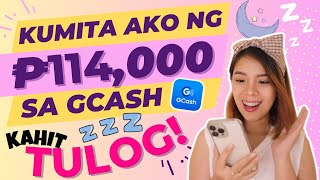 PAANO KUMITA SA GCASH ₱114,000 NG WALANG PUHUNAN AT WALANG PAGOD GAMIT ANG CELLPHONE | OWN PROOF