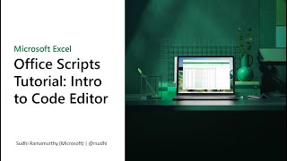 Office Scripts Tutorial: Introduction to the Code Editor
