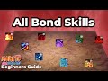 ALL BOND SKILLS [Beginners Guide] - Naruto Online