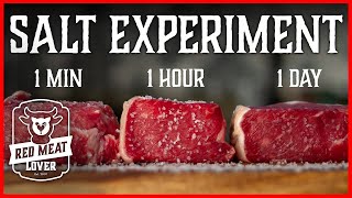 How to Season Steak Experiment - When to Salt Your Steaks, INCREDIBLE!