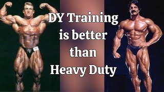 DY Training is better than Heavy Duty!