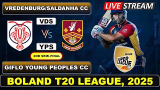 2nd Semi-Final Live - Vredenburg/Saldanha CC vs Giflo Young Peoples CC | T20 | Boland T20 League