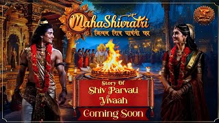 Mahashivratri | Story of Shiv Parvati Vivaah | Coming Soon | Swastik Productions