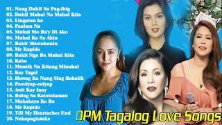 Jessa Zaragoza,Tootsie Guevarra Carol Banawa, Donna cruz OPM Tagalog Love Songs 2023