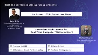 Brisbane Serverless Meetup - 18th February 2025