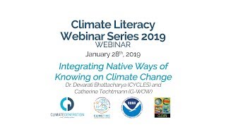 Climate Literacy Webinar: Integrating Native Ways of Knowing on Climate Change