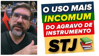 🔴😱 IMPORTANTE: STJ PERMITE USO INCOMUM DO AGRAVO DE INSTRUMENTO | PROF UBIRAJARA CASADO 🔴