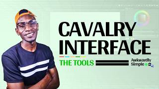 Cavalry Interface Tutorial for Beginners - The Tools
