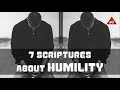 Bible Verses About Humility - 7 Scriptures Episode 6