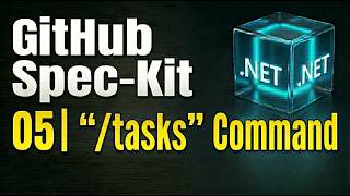 GitHub Spec-Kit : /speckit.tasks Command