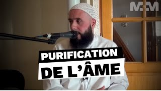 Purifie ton âme !