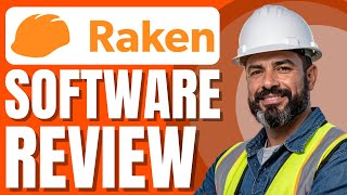 Raken App & Software Review | Best Construction Management Platform?