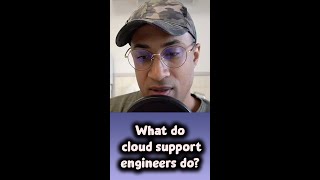 What do cloud support engineers do?