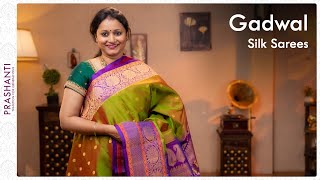 Gadwal Silk Sarees by Prashanti | 10 April 2022