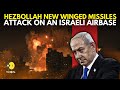 Israel Hezbollah War: Hezbollah's New 'Winged Missile' Attack On Israel's Hatzor Air Base | WION