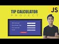 JAVASCRIPT Course Project Based Learning - Percentage Tip Calculator Using Javascript Project #31